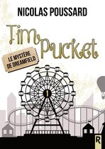 Tim Pucket 1 - Tim Pucket, Tome 1