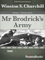 Winston S. Churchill Early Speeches - Mr Brodrick's Army