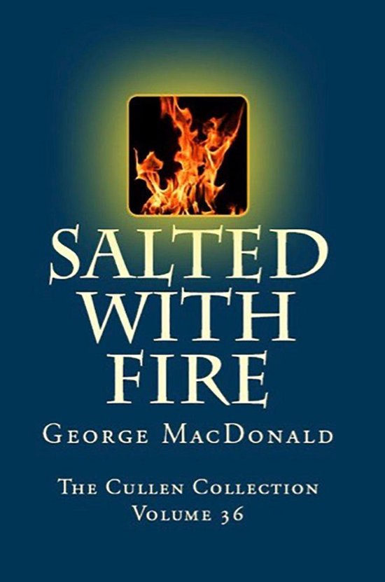 The Cullen Collection 36 - Salted with Fire - cover
