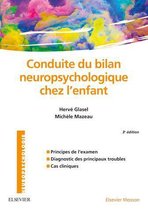 Conduite du bilan neuropsychologique chez l'enfant