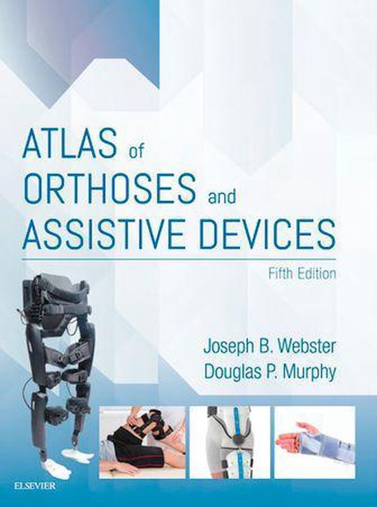 Atlas of Orthoses and Assistive Devices E-Book - cover