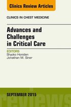 The Clinics: Internal Medicine Volume 36-3 - Advances and Challenges in Critical Care, An Issue of Clinics in Chest Medicine