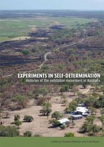 Monographs in Anthropology- Experiments in Self-Determination