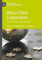International Political Economy Series - Africa-China Cooperation