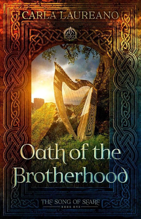 The Song of Seare 1 - Oath of the Brotherhood - cover