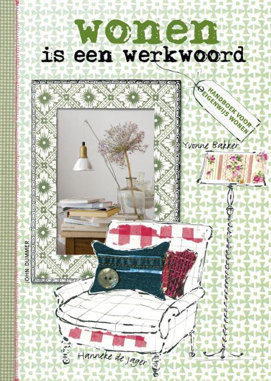 Cover van het boek 'Wonen is een werkwoord' van Yvonne Bakker