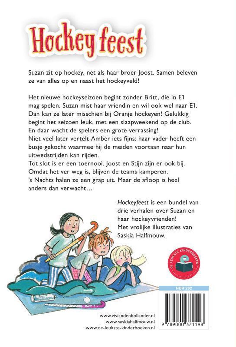 Meisjes in pyjama's met hockeysticks in bed. Tekst: Hockeyfeest, Vivian den Hollander, Saskia Halfmouw.