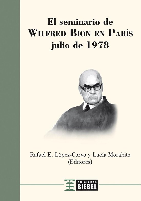 El Seminario de Wilfred Bion en Paris - cover