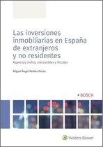 Las inversiones inmobiliarias en España de extranjeros y no residentes