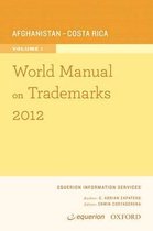 World Manual on Trademarks 2012 Volume 1