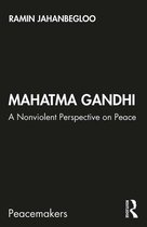 Peacemakers - Mahatma Gandhi