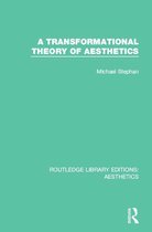 A Transformation Theory of Aesthetics