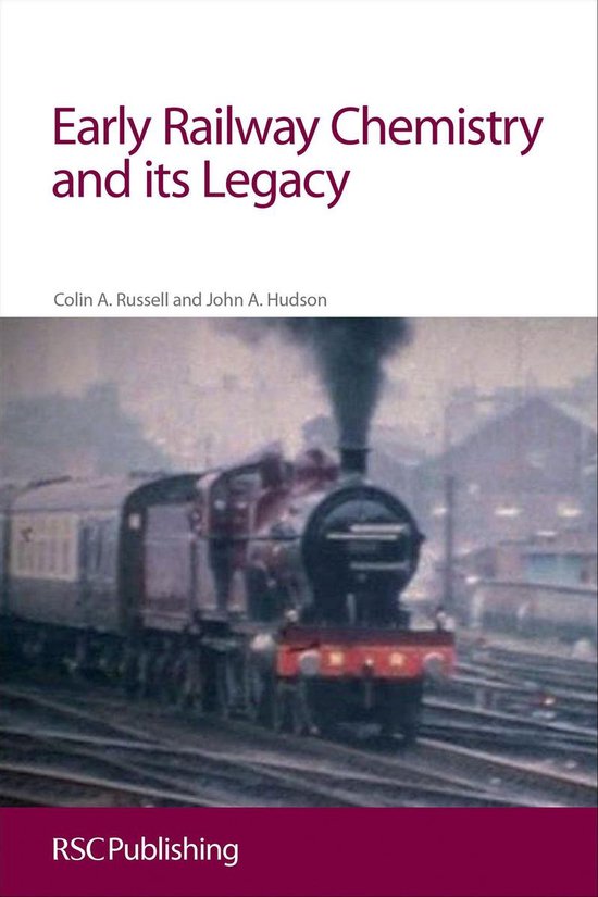 Early Railway Chemistry and its Legacy - cover