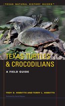 Texas Natural History Guides - Texas Turtles & Crocodilians