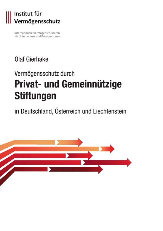 Vermögensschutz durch privat- und gemeinnützige Stiftungen - cover