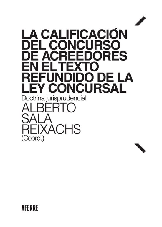 La calificación del concurso de acreedores en el Texto Refu ... - cover