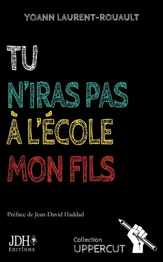 Tu n'iras pas à l'école, mon fils - cover