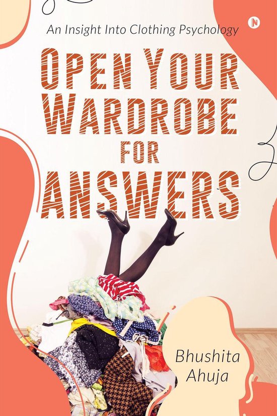 Open Your Wardrobe for Answer (ebook), Bhushita Ahuja | 9781649195210 | Boeken | bol.com