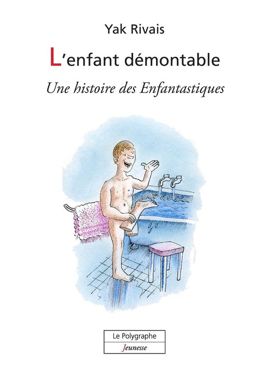 L’enfant démontable