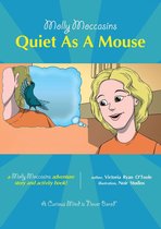 Quiet As A Mouse
