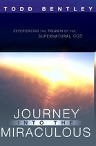 The Journey into the Miraculous