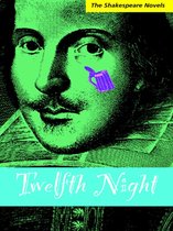 Twelfth Night: A Modern Translation
