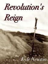 Revolution's Reign