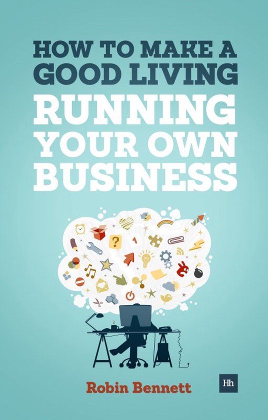 How to Make a Good Living Running Your Own Business - cover