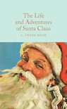 Macmillan Collector's Library - The Life and Adventures of Santa Claus