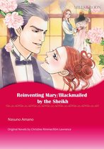 REINVENTING MARY/BLACKMAILED BY THE SHEIKH