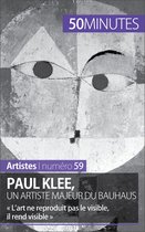 Artistes 59 - Paul Klee, un artiste majeur du Bauhaus