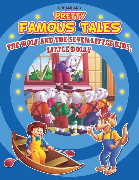 The Wolf and the seven little kids AND Little Dolly