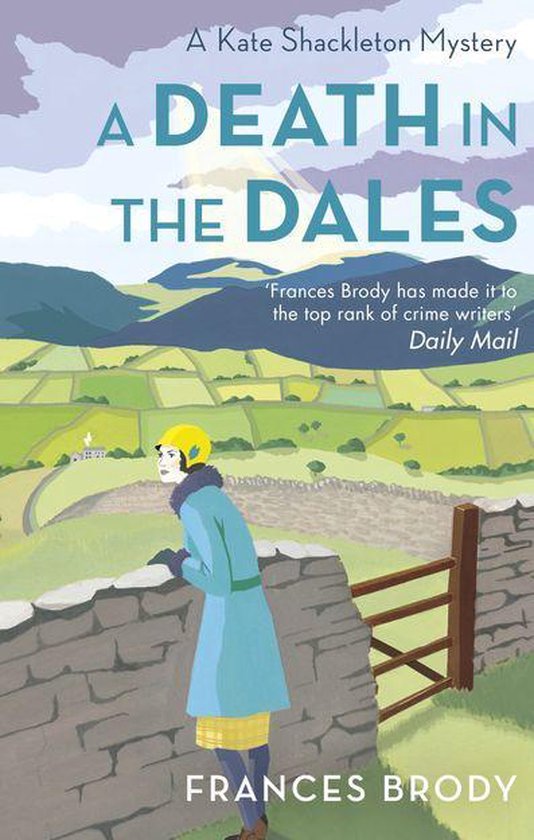 Kate Shackleton Mysteries 7 - A Death in the Dales - cover