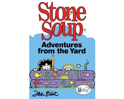 UDig - Stone Soup: Adventures from the Yard