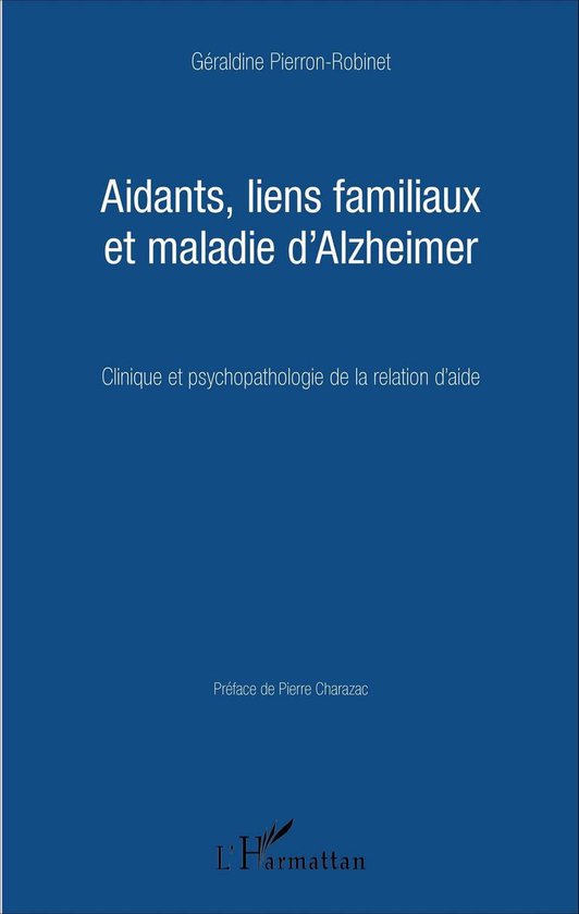 Aidants, liens familiaux et maladie d'Alzheimer - cover
