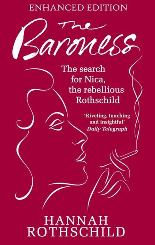 The Baroness: The Search for Nica the Rebellious Rothschild - cover