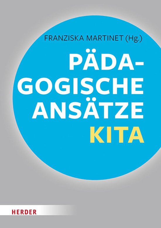 Pädagogische Ansätze in der Kita - cover