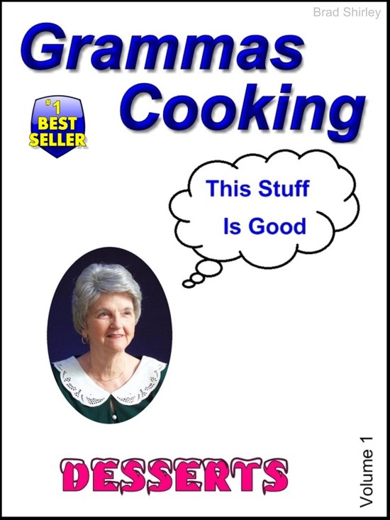 Grammas Cooking (Desserts Volume 1) - cover
