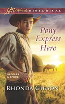 Saddles and Spurs 2 - Pony Express Hero