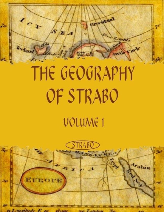 The Geography of Strabo Volume I (Illustrated) (ebook), SunSoft Inc
