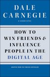 Dale Carnegie Books - How to Win Friends and Influence People in the Digital Age