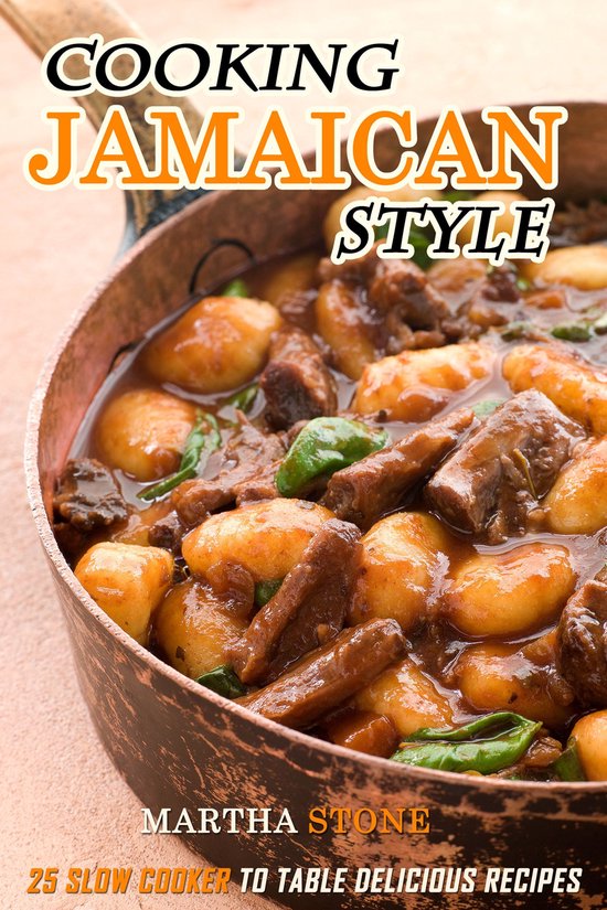 Slow Cooker Cooking Jamaican Style 25 Slow Cooker to Table Delicious