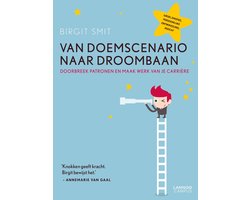 Van doemscenario naar droombaan