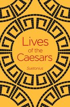 Arcturus Classics - Lives of the Caesars
