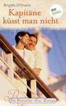 Romantic-Kiss 19 - Kapitäne küsst man nicht