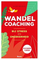 Wandelcoaching bij stress en onzekerheid