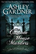 Captain Lacey Regency Mysteries 15 - The Custom House Murders