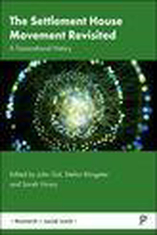 Research in Social Work - The Settlement House Movement Revi ... - cover