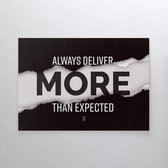 Walljar - Deliver More Than Expected - Muurdecoratie - Poster met lijst