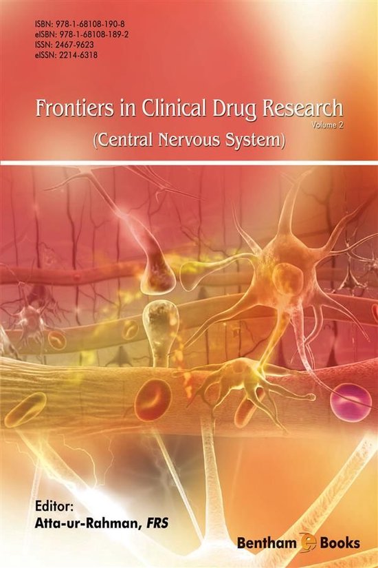 Frontiers in Clinical Drug Research - Central Nervous System: Volume 2 ...
